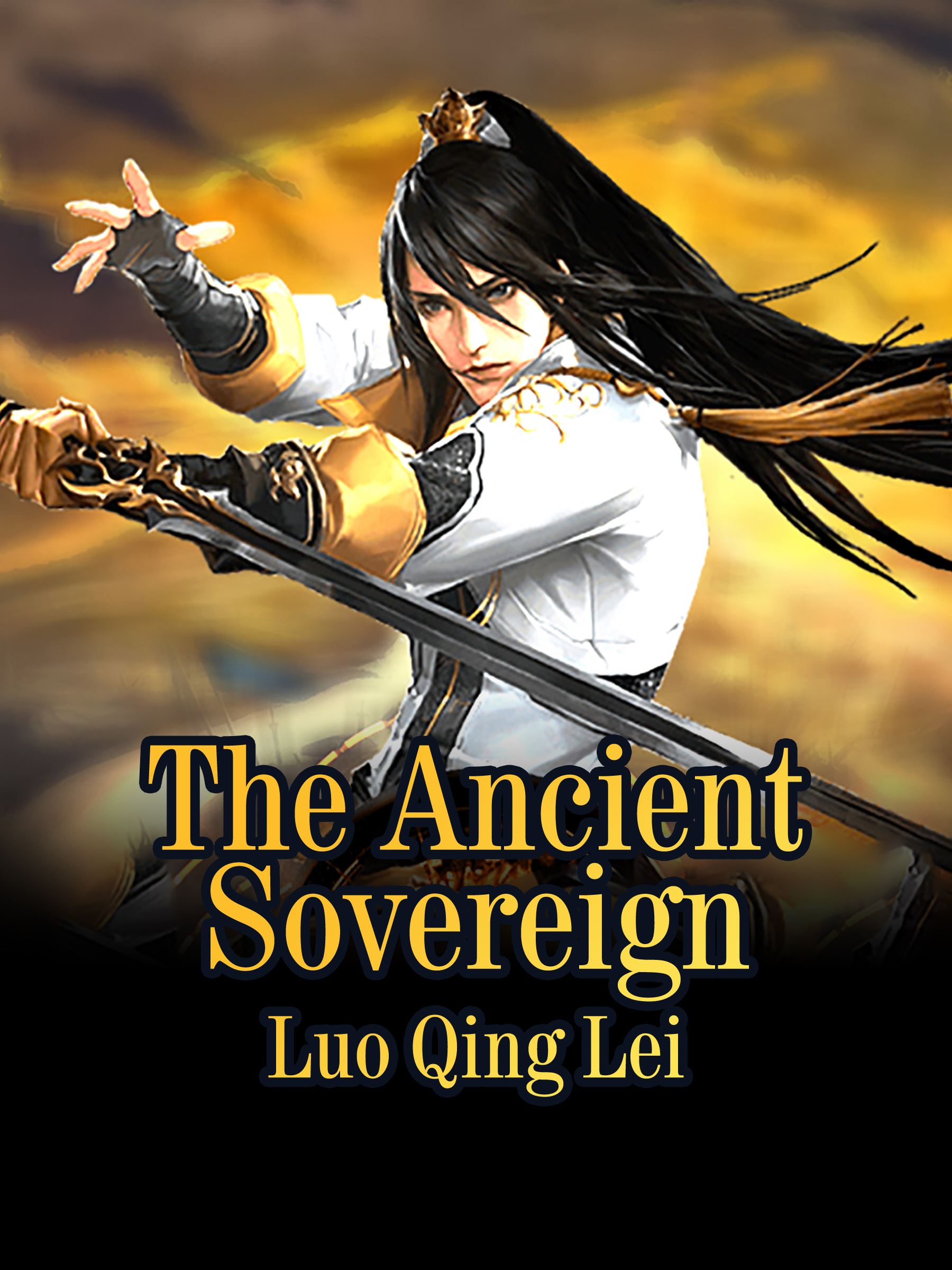 The Ancient Sovereign Of Eternity Cultivation The Ancient Sovereign Novel Full Story | Book - BabelNovel